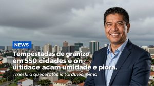 Tempestades de granizo em 550 cidades elevam umidade e pioram dores articulares nas grandes metrópoles