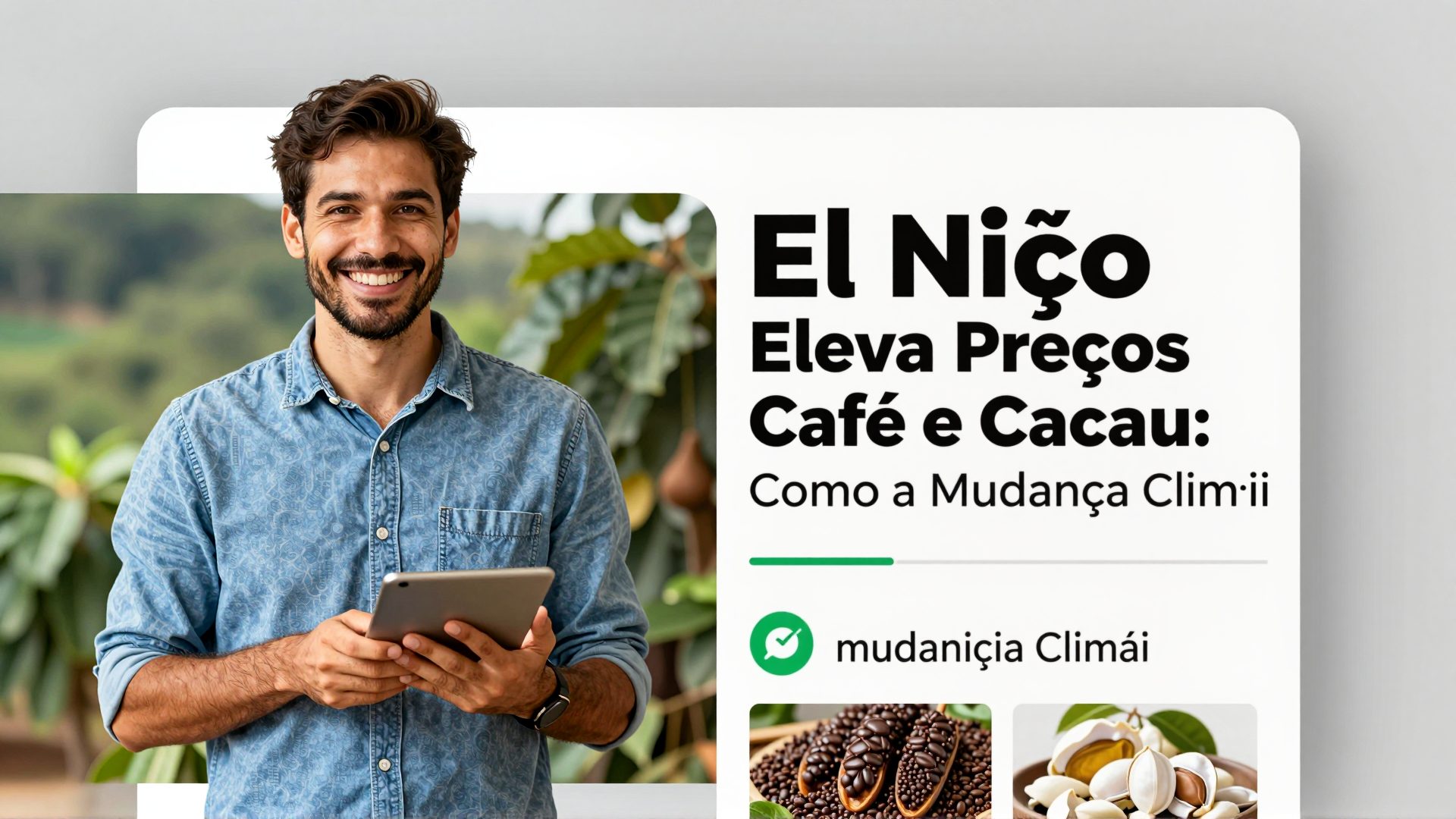 El Niño Eleva Preços do Café e Cacau: Como a Mudança Climática Afeta Seus Hábitos de Saúde no Brasil