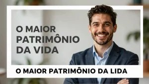 O maior Patrimônio da Vida: Como Cuidar de Si Mesmo Para Longevidade Plena