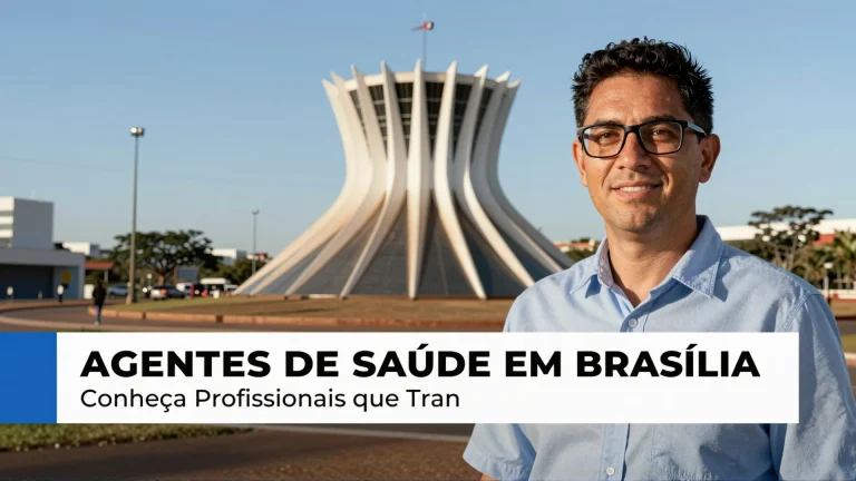 Agentes de Saúde em Brasília: Conheça Profissionais que Transformam Vidas no Sistema Único