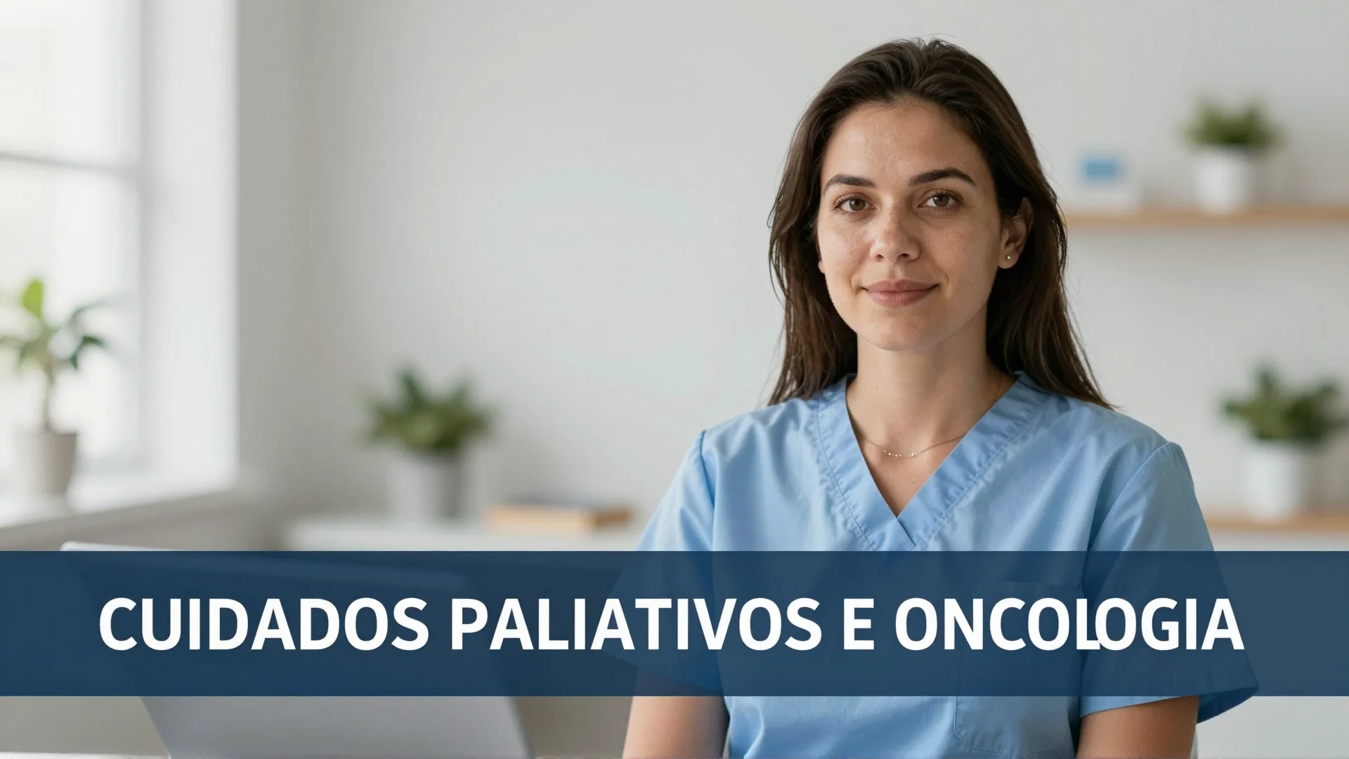 Cuidados Paliativos e Oncologia: Por Que a Abordagem Precoce Salva Vidas?