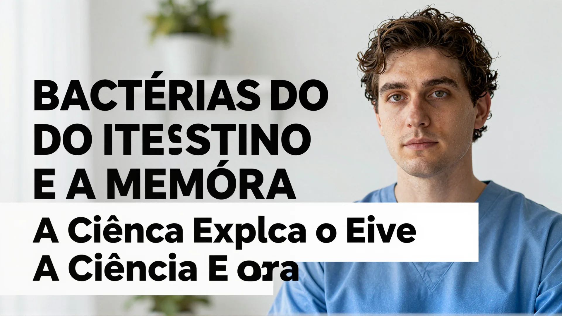 Bactérias do Intestino e a Memória: A Ciência Explica o Envelhecimento Cerebral
