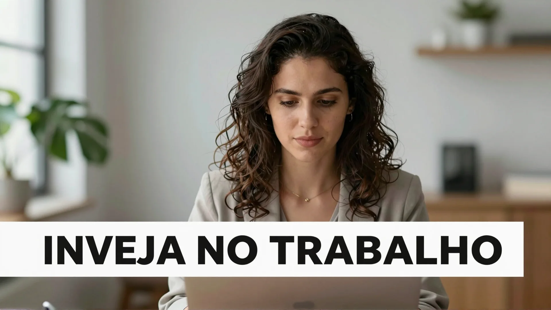 Inveja no Trabalho: Alavanca ou Armadilha para a Saúde Mental?